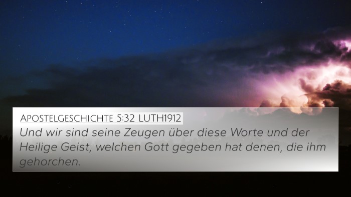 Apostelgeschichte 5:32 LUTH1912 Bible Verse Image