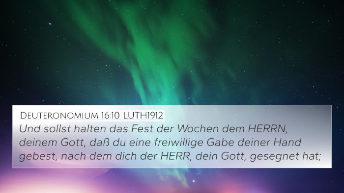 Deuteronomium 16:10 LUTH1912 4K Wallpaper - Und sollst halten das Fest der Wochen dem HERRN, - 4K Wallpaper Bible Verse