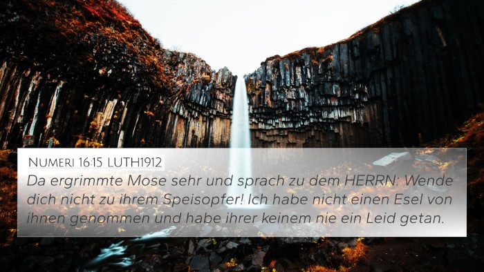 Numeri 16:15 LUTH1912 4K Wallpaper - Da ergrimmte Mose sehr und sprach zu dem HERRN: - 4K Wallpaper Bible Verse