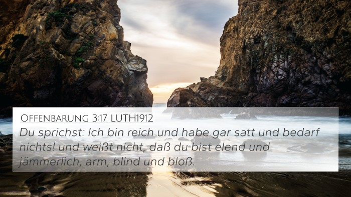 Offenbarung 3:17 LUTH1912 4K Wallpaper - Du sprichst: Ich bin reich und habe gar satt und - 4K Wallpaper Bible Verse