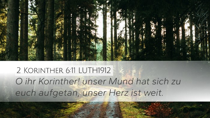 2 Korinther 6:11 LUTH1912 Desktop Wallpaper - O ihr Korinther! unser Mund hat sich zu euch - Desktop Bible Verse Wallpaper