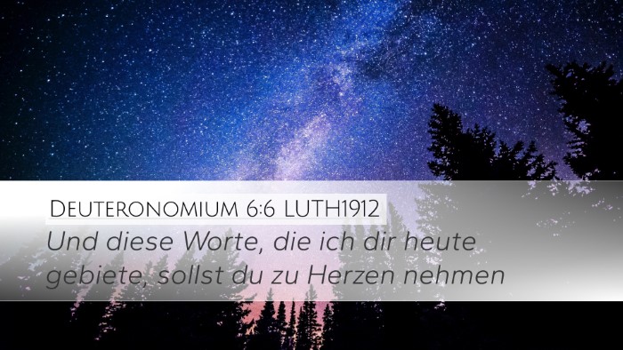 Deuteronomium 6:6 LUTH1912 Desktop Wallpaper - Und diese Worte, die ich dir heute gebiete, - Desktop Bible Verse Wallpaper