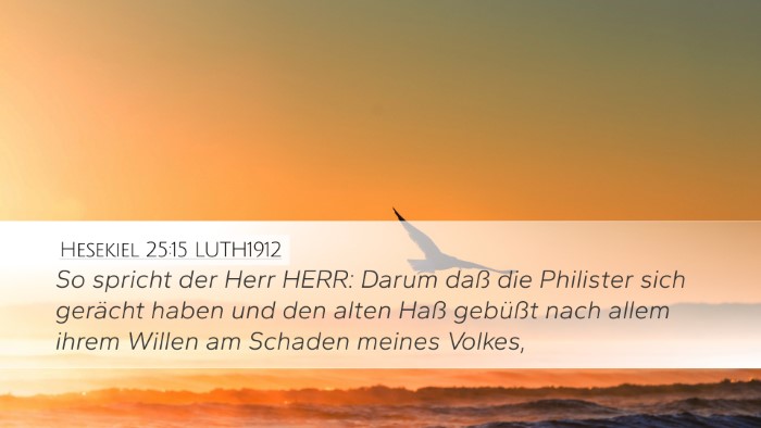 Hesekiel 25:15 LUTH1912 Desktop Wallpaper - So spricht der Herr HERR: Darum daß die - Desktop Bible Verse Wallpaper