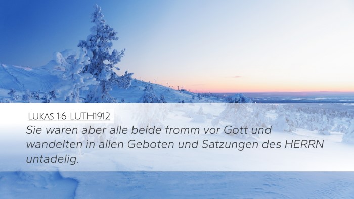 Lukas 1:6 LUTH1912 Desktop Wallpaper - Sie waren aber alle beide fromm vor Gott und - Desktop Bible Verse Wallpaper