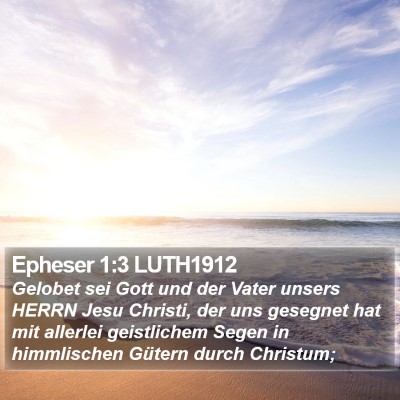 Epheser 1:3 LUTH1912 Bible Verse Image