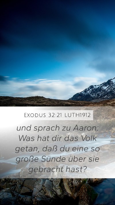 Exodus 32:21 LUTH1912 Bible Verse Image