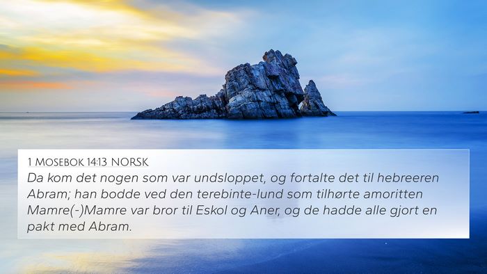 1 Mosebok 14:13 NORSK 4K Wallpaper - Da kom det nogen som var undsloppet, og fortalte - 4K Wallpaper Bible Verse