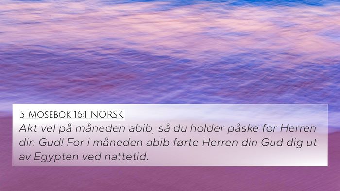 5 Mosebok 16:1 NORSK Bible Verse Image