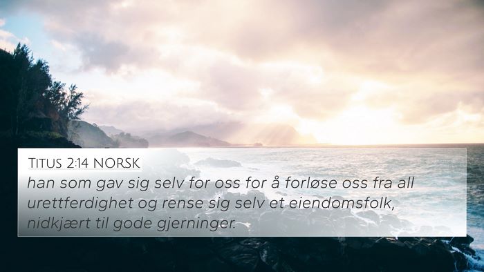 Titus 2:14 NORSK Bible Verse Image