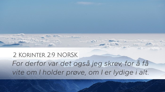 2 Korinter 2:9 NORSK Desktop Wallpaper - For derfor var det også jeg skrev, for å få - Desktop Bible Verse Wallpaper