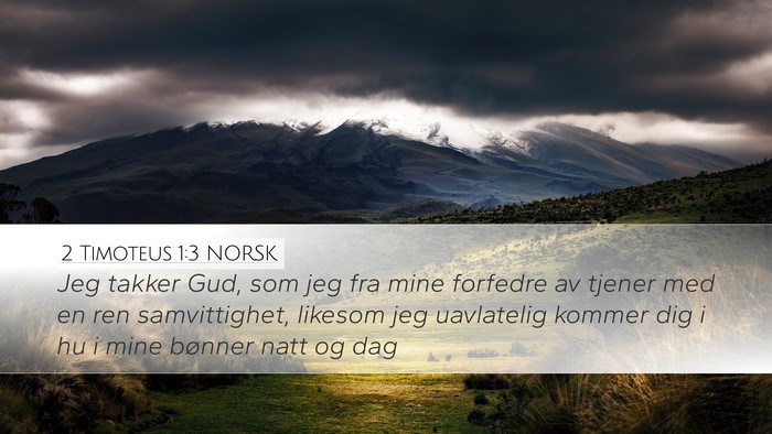 2 Timoteus 1:3 NORSK Bible Verse Image