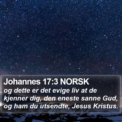 Johannes 17:3 NORSK Bible Verse Image