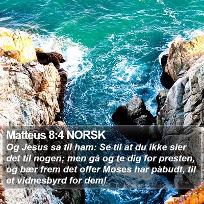 Matteus 8:4 NORSK Bible Verse Image