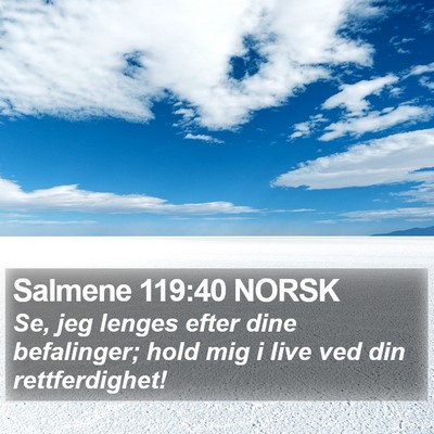 Salmene 119:40 NORSK Bible Verse Image