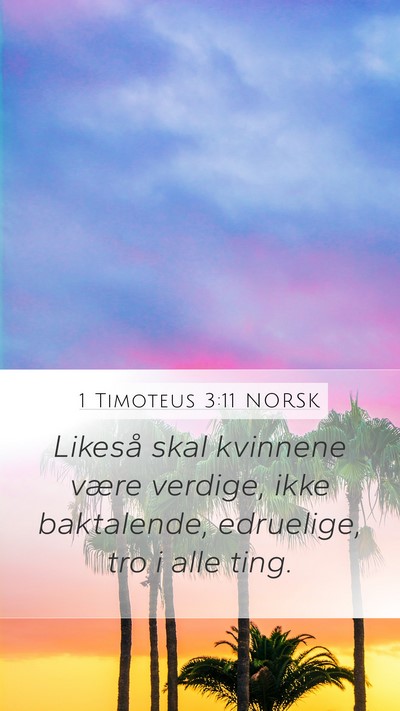 1 Timoteus 3:11 NORSK Bible Verse Image