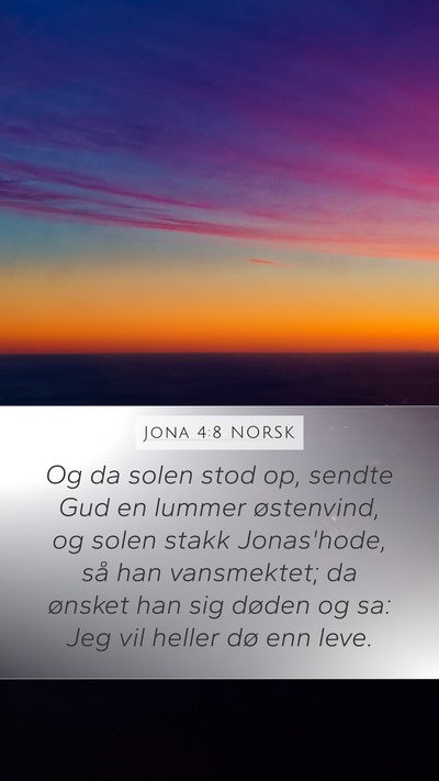 Jona 4:8 NORSK Bible Verse Image