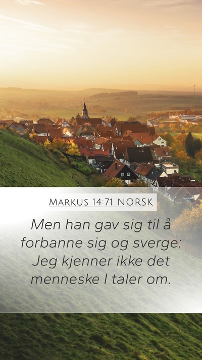 Markus 14:71 NORSK Bible Verse Image