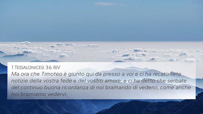 1 Tessalonicesi 3:6 RIV 4K Wallpaper - Ma ora che Timoteo è giunto qui da presso a voi - 4K Wallpaper Bible Verse