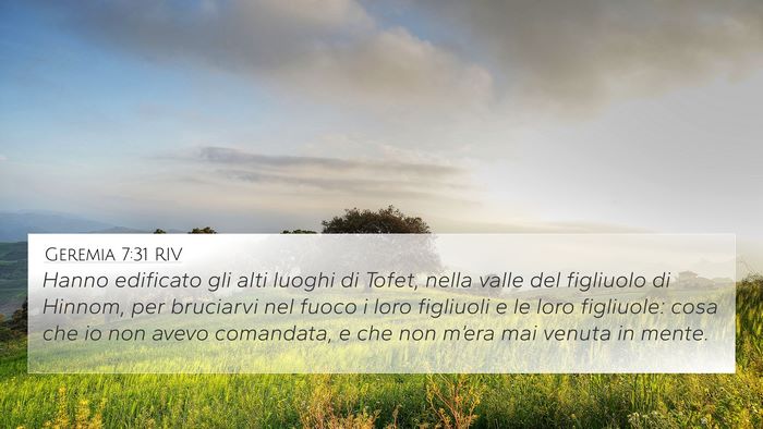 Geremia 7:31 RIV 4K Wallpaper - Hanno edificato gli alti luoghi di Tofet, nella - 4K Wallpaper Bible Verse