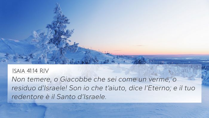 Isaia 41:14 RIV 4K Wallpaper - Non temere, o Giacobbe che sei come un verme, o - 4K Wallpaper Bible Verse