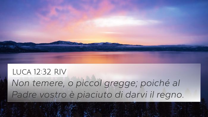 Luca 12:32 RIV Bible Verse Image