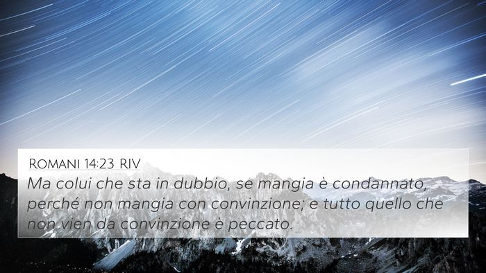 Romani 14:23 RIV 4K Wallpaper - Ma colui che sta in dubbio, se mangia è - 4K Wallpaper Bible Verse