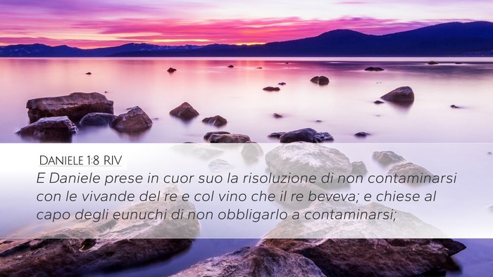 Daniele 1:8 RIV Desktop Wallpaper - E Daniele prese in cuor suo la risoluzione di non - Desktop Bible Verse Wallpaper