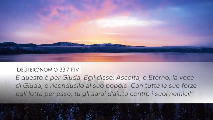 Deuteronomio 33:7 RIV Desktop Wallpaper - E questo è per Giuda. Egli disse: Ascolta, o - Desktop Bible Verse Wallpaper