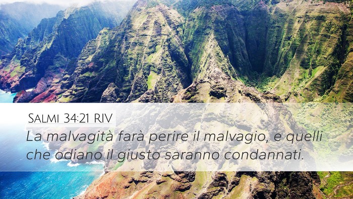 Salmi 34:21 RIV Desktop Wallpaper - La malvagità farà perire il malvagio, e quelli - Desktop Bible Verse Wallpaper