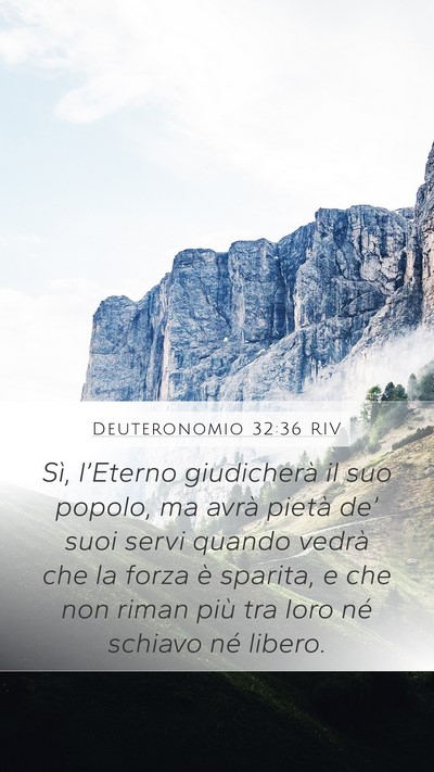 Deuteronomio 32:36 RIV Mobile Phone Wallpaper - Sì, l’Eterno giudicherà il suo popolo, ma - Mobile Bible Verse Wallpaper