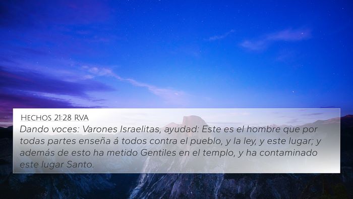 Hechos 21:28 RVA 4K Wallpaper - Dando voces: Varones Israelitas, ayudad: Este es - 4K Wallpaper Bible Verse