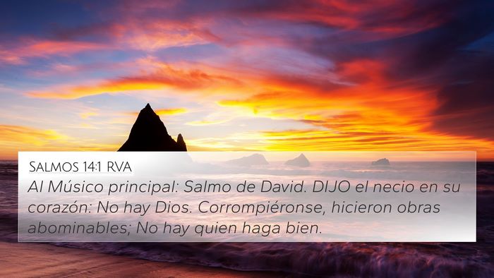 Salmos 14:1 RVA 4K Wallpaper - Al Músico principal: Salmo de David. DIJO el - 4K Wallpaper Bible Verse