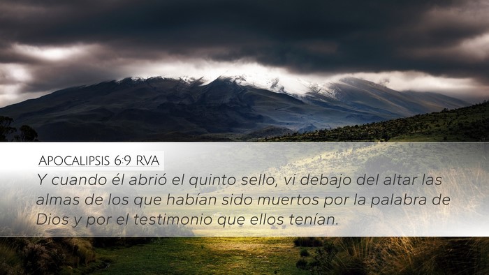 Apocalipsis 6:9 RVA Desktop Wallpaper - Y cuando él abrió el quinto sello, vi debajo - Desktop Bible Verse Wallpaper