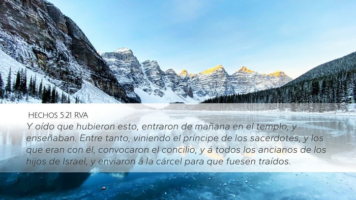 Hechos 5:21 RVA Desktop Wallpaper - Y oído que hubieron esto, entraron de mañana en - Desktop Bible Verse Wallpaper