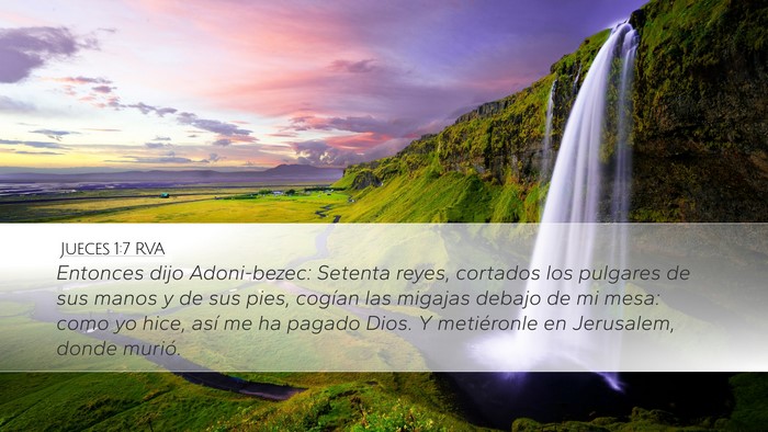 Jueces 1:7 RVA Desktop Wallpaper - Entonces dijo Adoni-bezec: Setenta reyes, - Desktop Bible Verse Wallpaper