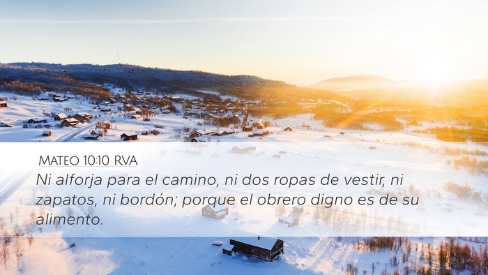 Mateo 10:10 RVA Desktop Wallpaper - Ni alforja para el camino, ni dos ropas de - Desktop Bible Verse Wallpaper