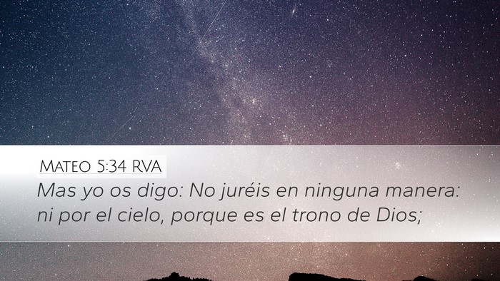 Mateo 5:34 RVA Desktop Wallpaper - Mas yo os digo: No juréis en ninguna manera: ni - Desktop Bible Verse Wallpaper