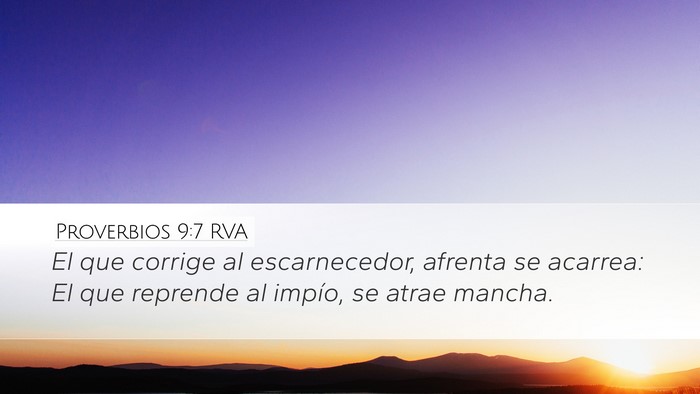 Proverbios 9:7 RVA Desktop Wallpaper - El que corrige al escarnecedor, afrenta se - Desktop Bible Verse Wallpaper