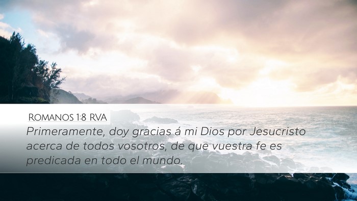 Romanos 1:8 RVA Desktop Wallpaper - Primeramente, doy gracias á mi Dios por - Desktop Bible Verse Wallpaper