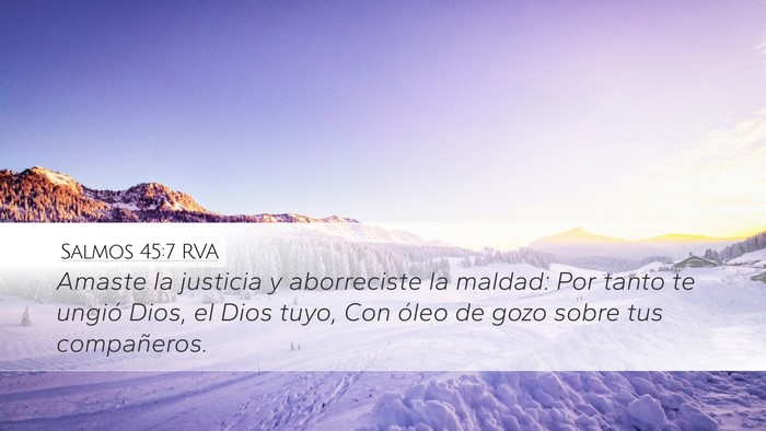 Salmos 45:7 RVA Desktop Wallpaper - Amaste la justicia y aborreciste la maldad: Por - Desktop Bible Verse Wallpaper