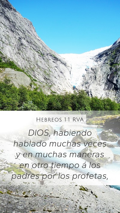 Hebreos 1:1 RVA Mobile Phone Wallpaper - DIOS, habiendo hablado muchas veces y en muchas - Mobile Bible Verse Wallpaper