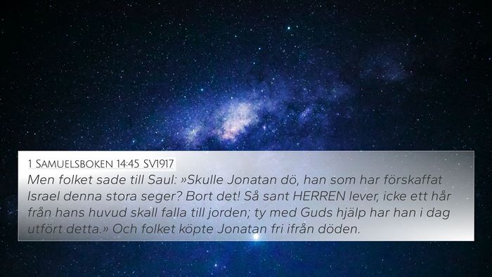 1 Samuelsboken 14:45 SV1917 4K Wallpaper - Men folket sade till Saul: »Skulle Jonatan dö, - 4K Wallpaper Bible Verse