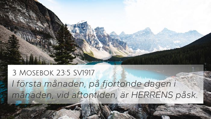 3 Mosebok 23:5 SV1917 4K Wallpaper - I första månaden, på fjortonde dagen i - 4K Wallpaper Bible Verse