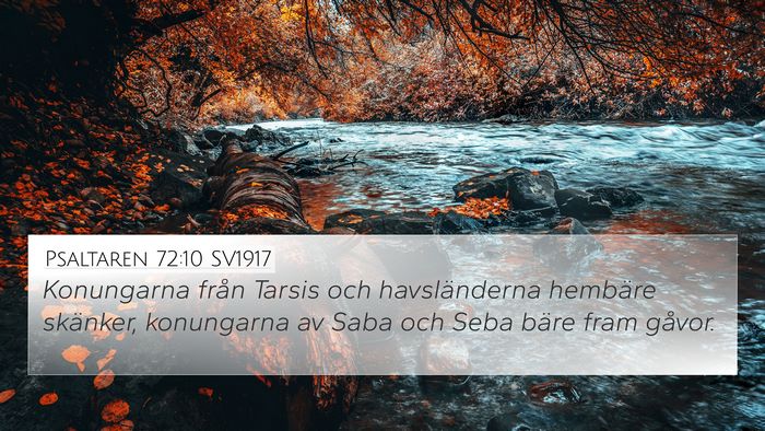 Psaltaren 72:10 SV1917 4K Wallpaper - Konungarna från Tarsis och havsländerna - 4K Wallpaper Bible Verse