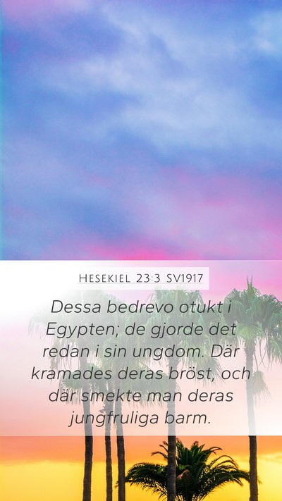 Hesekiel 23:3 SV1917 Bible Verse Image