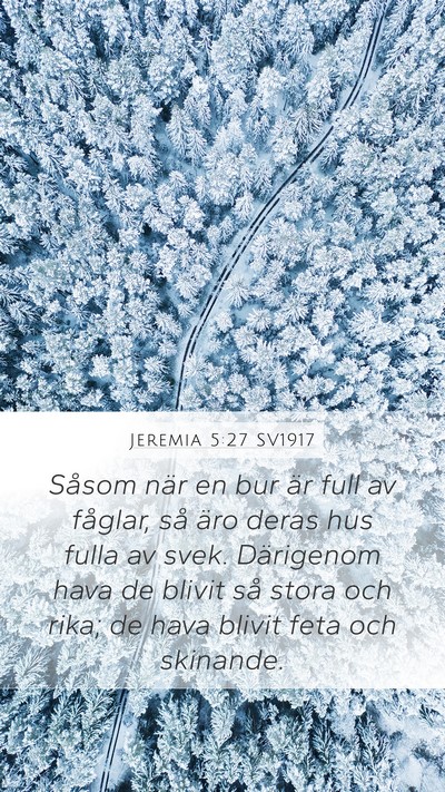 Jeremia 5:27 SV1917 Mobile Phone Wallpaper - Såsom när en bur är full av fåglar, så äro - Mobile Bible Verse Wallpaper