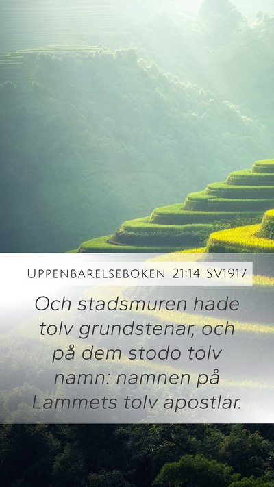 Uppenbarelseboken 21:14 SV1917 Mobile Phone Wallpaper - Och stadsmuren hade tolv grundstenar, och på dem - Mobile Bible Verse Wallpaper