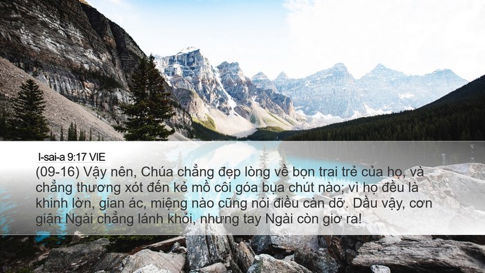 I-sai-a 9:17 VIE Desktop Wallpaper - (09-16) Vậy nên, Chúa chẳng đẹp lòng - Desktop Bible Verse Wallpaper