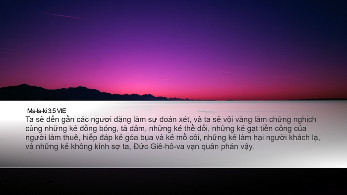 Ma-la-ki 3:5 VIE Desktop Wallpaper - Ta sẽ đến gần các ngươi đặng làm - Desktop Bible Verse Wallpaper