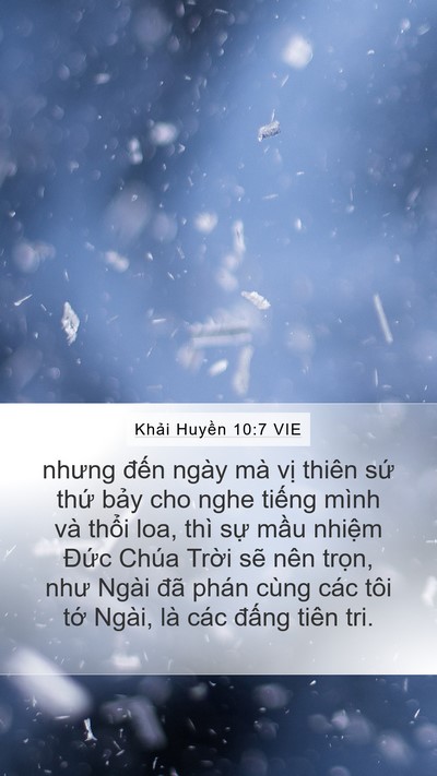 Khải Huyền 10:7 VIE Mobile Phone Wallpaper - nhưng đến ngày mà vị thiên sứ thứ - Mobile Bible Verse Wallpaper